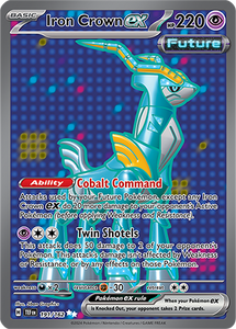Iron Crown ex 191/162 SV Temporal Forces Full Art Ultra Rare Pokemon Card TCG Near Mint