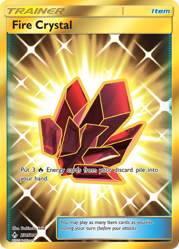 Fire Crystal 231/214 SM Unbroken Bonds Holo Secret Rare Gold Full Art Trainer Pokemon Card TCG
